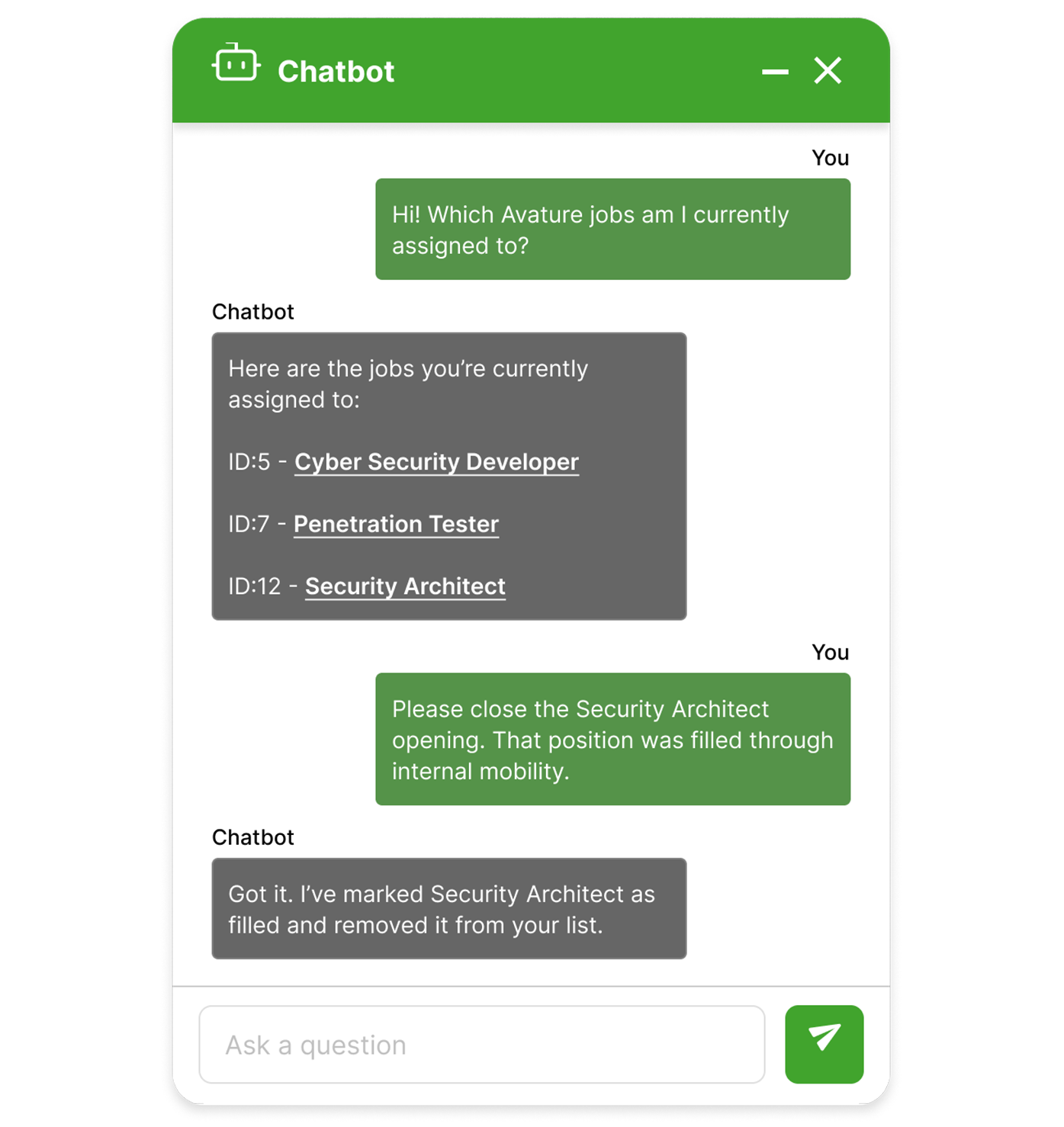 Screenshot of a chatbot conversation. The user asks which Avature jobs they are currently assigned to, the chatbot lists three jobs in its reply, then the user requests to close one of those three open jobs because it’s already filled.